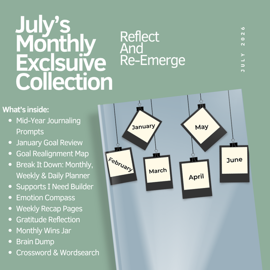 July Monthly Exclusive Collection: Reflect & Re Emerge