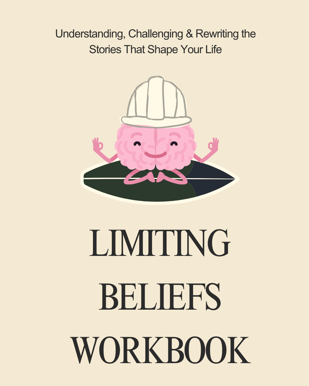 Limiting Beliefs Workbook