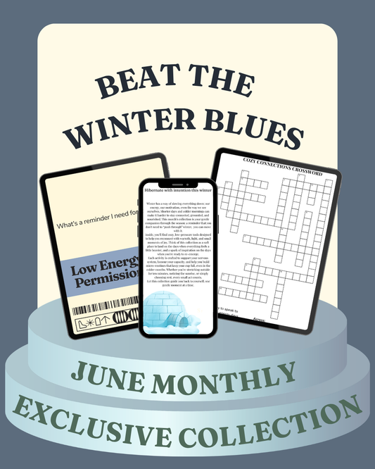 Beat The Winter Blues: June Monthly Exclusive Collection